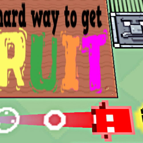The hard way to get fruit