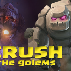 Crush The Golems